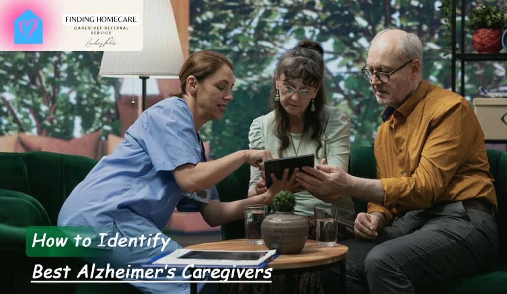 How to Identify the Best Alzheimer’s Caregivers in San Diego
