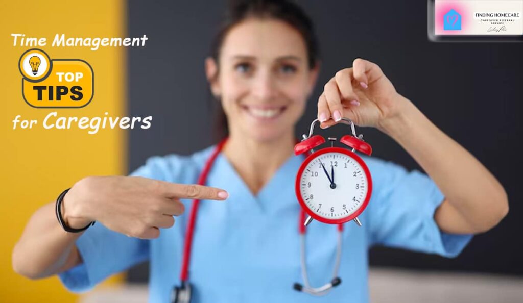 Effective Time Management Tips for Caregivers