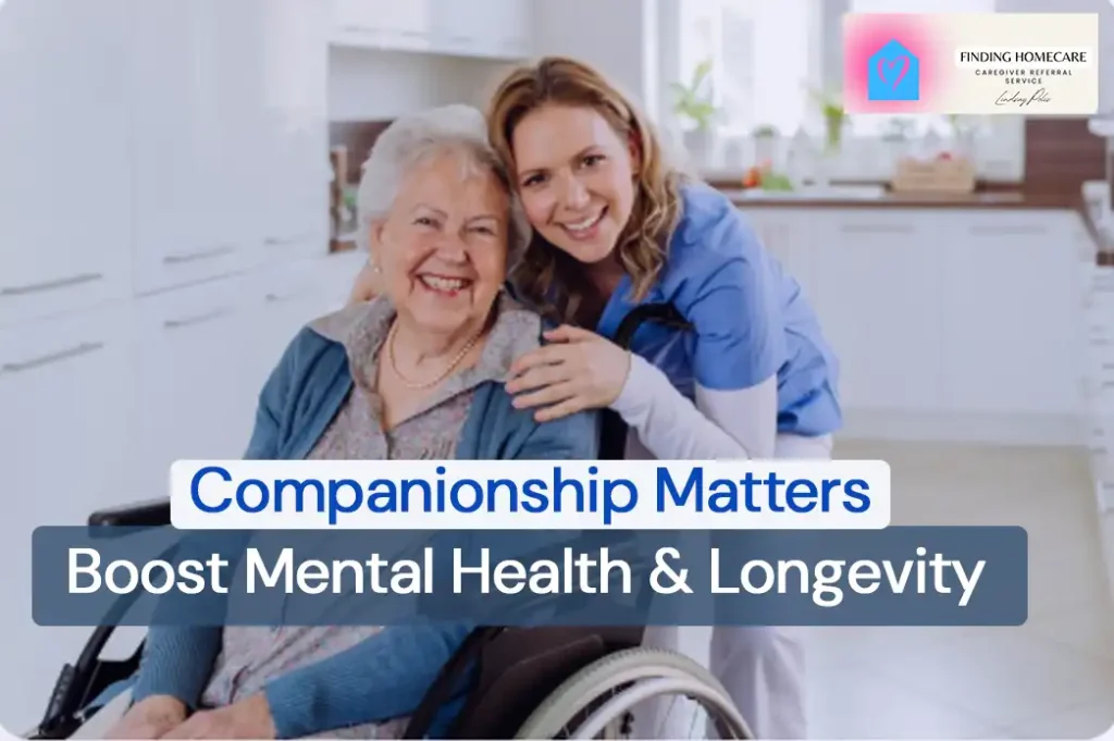 How Companion Care Improves Senior Mental Health & Longevity