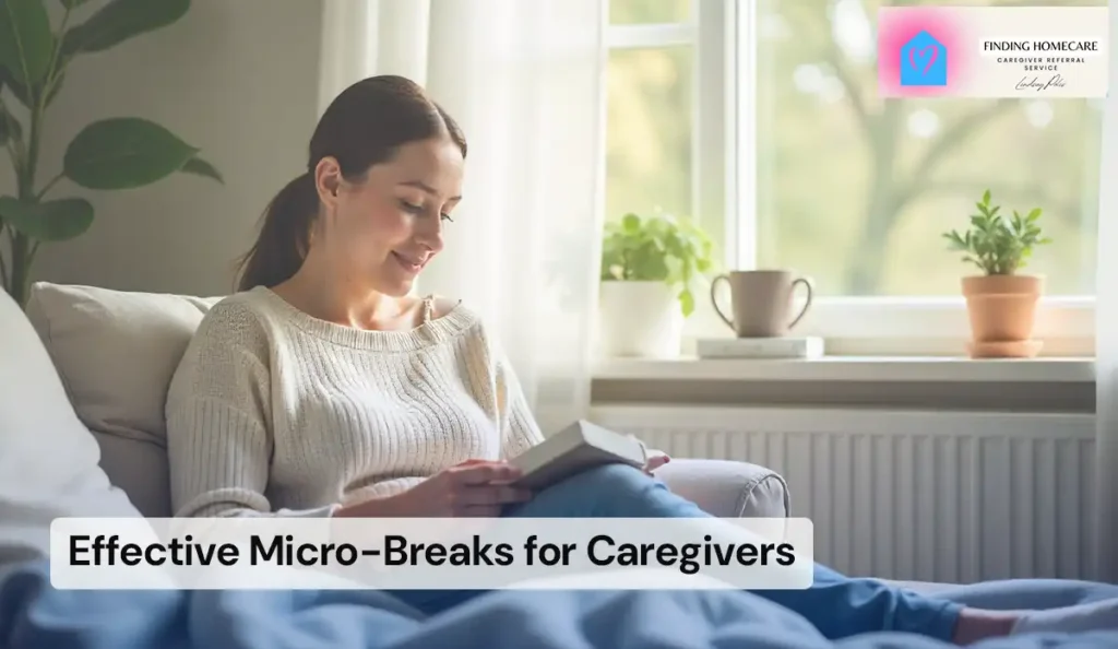 How to Take Effective Micro-Breaks as a Caregiver